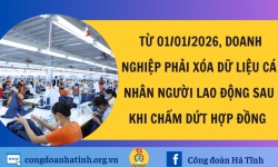 Từ 01/01/2026, doanh nghiệp phải xóa dữ liệu cá nhân người lao động sau khi chấm dứt hợp đồng 